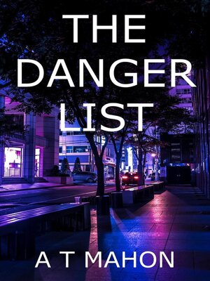cover image of The Danger List